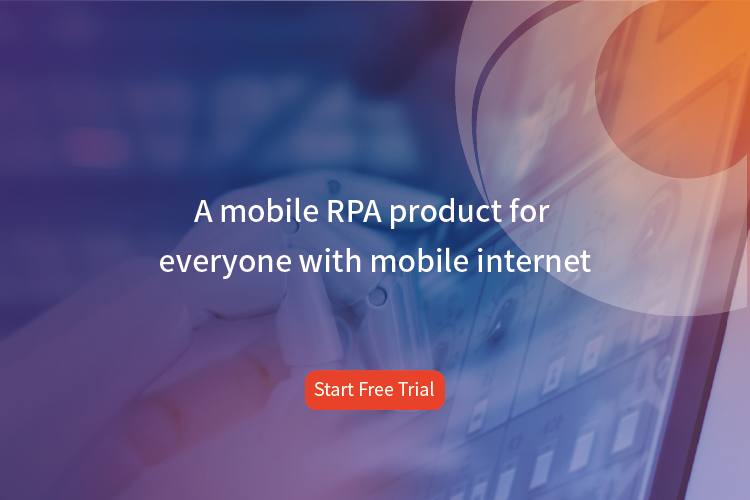 RPA Mobile